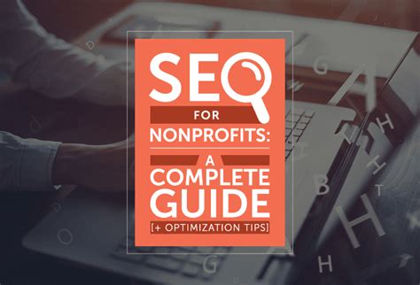 SEO for Nonprofits: A Complete Guide [+ 10 Optimization Tips].